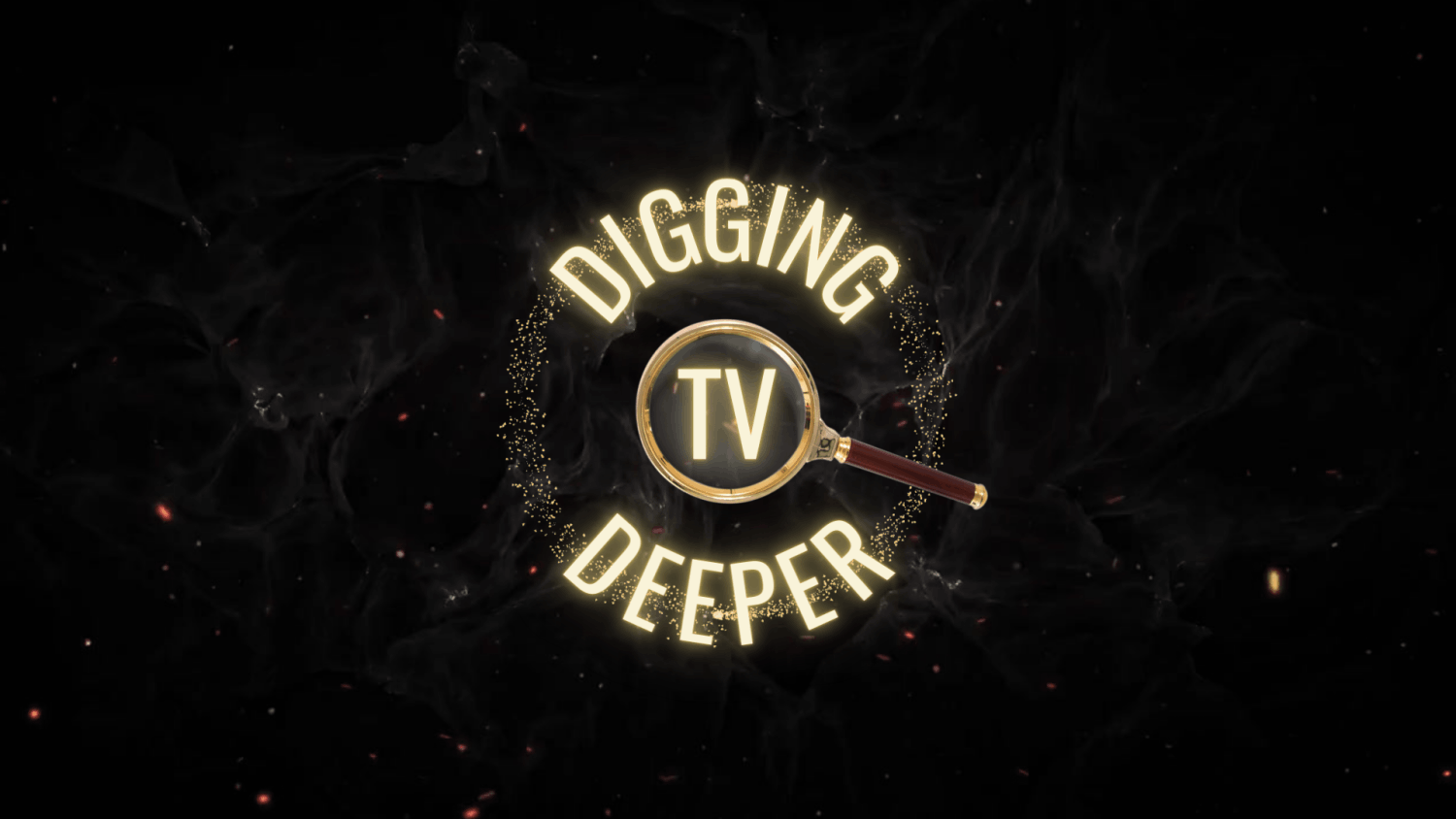 Digging Deeper TV on ROKU